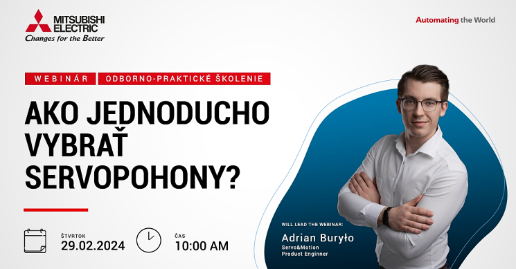 Webinár Mitsubishi Electric - Ako jednoducho vybrať servopohony? 